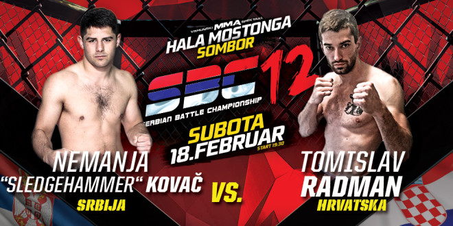 Nemanja “Sledgehammer“ Kovač vs Tomislav Radman