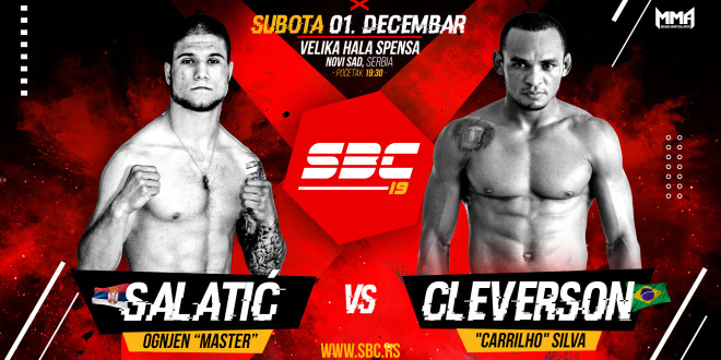 SBC 19 // Ognjen “Master” Salatić vs Cleverson “Carrilho” Silva