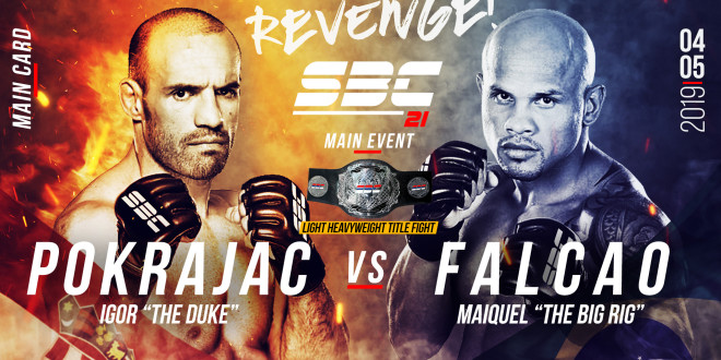 SBC 21 – Revenge! Main Event / Igor “The Duke” Pokrajac vs Maiquel “Big Rig” Falcao