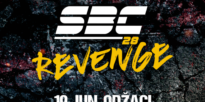 SBC 28 Revenge, 19.Jun, Odžaci