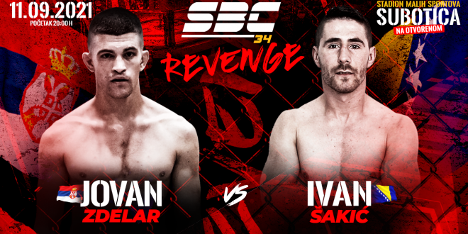 SBC 34 Revenge, Jovan Zdelar vs Ivan Šakić